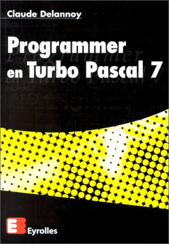 Programmer en Turbo Pascal 7