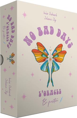 No bad days : l'oracle be positive