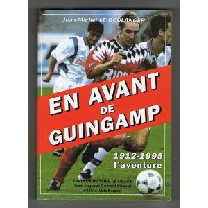 En avant de Guingamp : 1912-1995