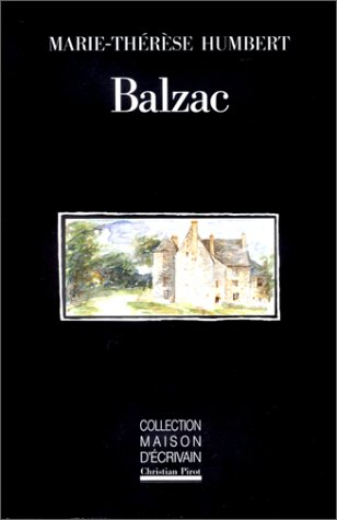 Balzac, Saché ou le Nid de coucou