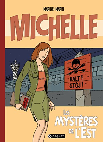 Michelle. Vol. 1. Les mystères de l'Est