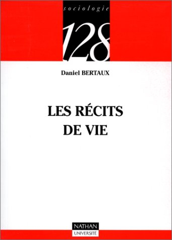 Les récits de vie : perspective ethnosociologique