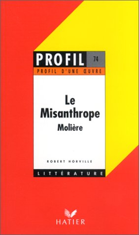 Le misanthrope, Molière
