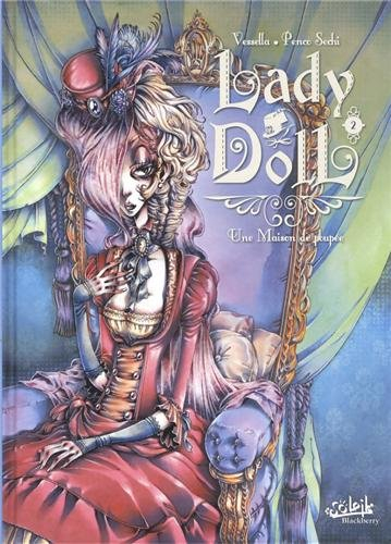 Lady Doll. Vol. 2. La maison de poupée