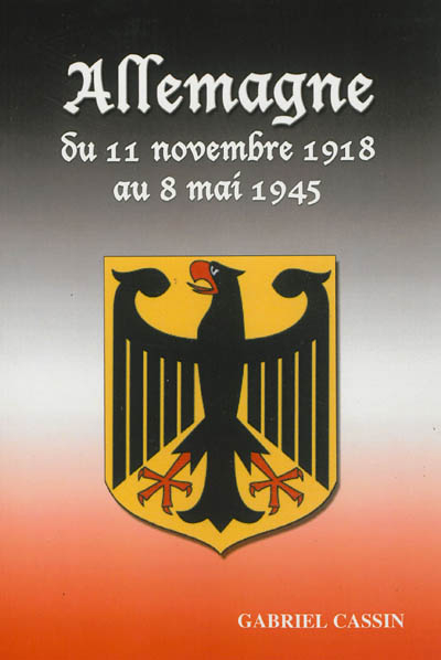 Allemagne : du 11 novembre 1918 au 8 mai 1945