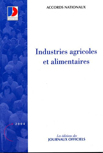Industries agricoles et alimentaires : accords nationaux