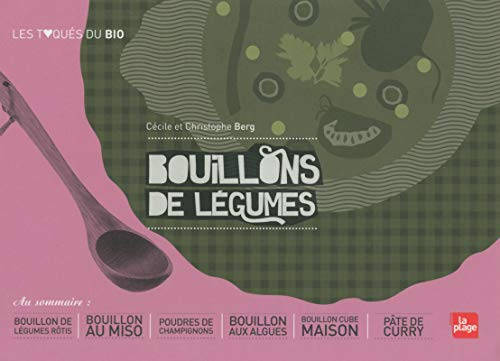 Bouillons de légumes