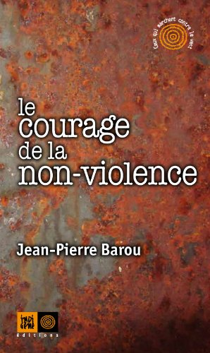 le courage de la non-violence