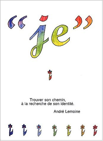 Je : trouver son chemin à la recherche de son identité