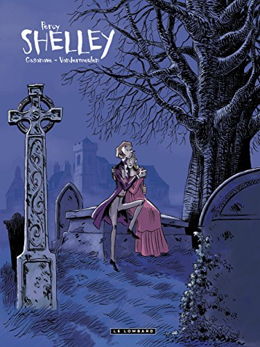Shelley. Vol. 1. Percy
