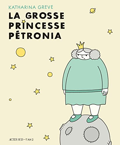 La grosse princesse Petronia
