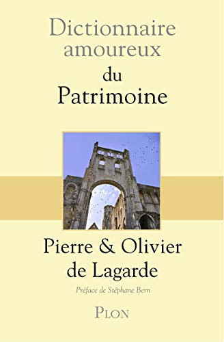 Dictionnaire amoureux du patrimoine