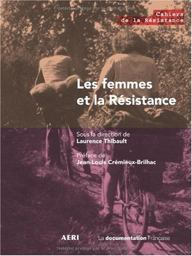Les femmes et la Résistance