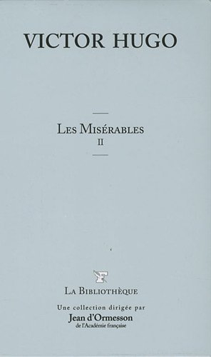 Les misérables. Vol. 2