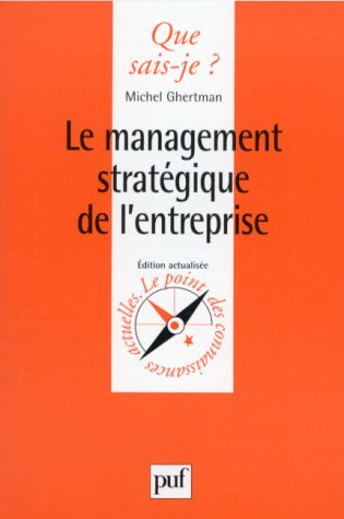 Le management stratégique de l'entreprise