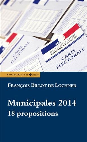 Municipales 2014 : 18 propositions