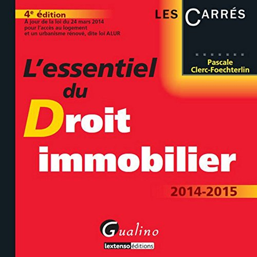 L'essentiel du droit immobilier : 2014-2015