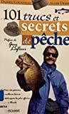 101 trucs et secrets de pêche