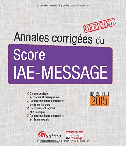 Annales corrigées du Score IAE-Message : 2015