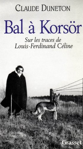 Bal à Korsör : sur les traces de Louis-Ferdinand Céline