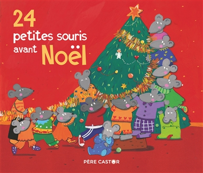 24 petites souris avant Noël