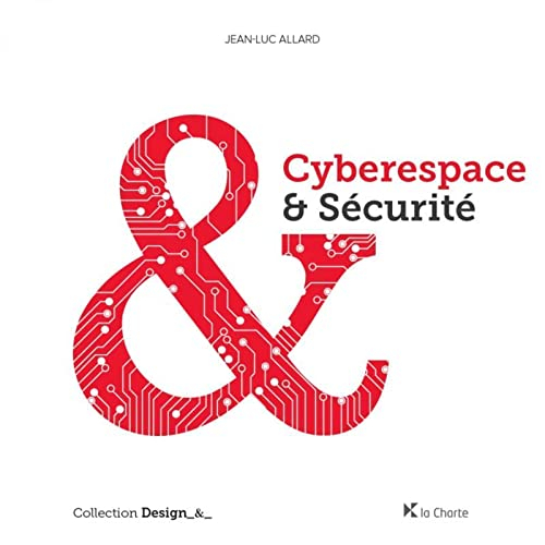 Cyberespace & sécurité : les principes de défense appliqués au cyberespace