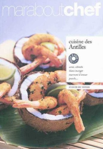 Cuisine des Antilles : cuisine du monde