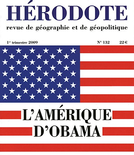 Hérodote, n° 132. L'Amérique d'Obama