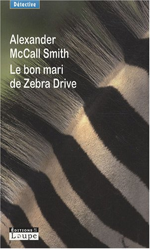 Le bon mari de Zebra Drive