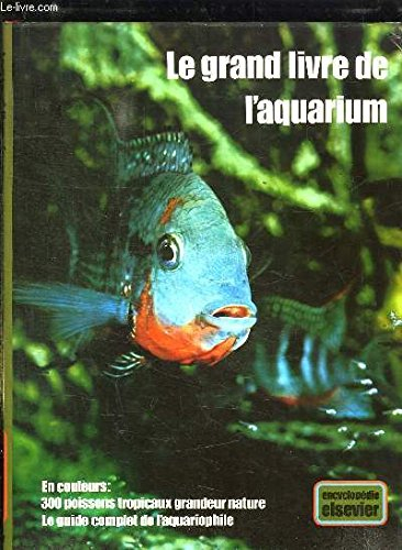 le grand livre de l'aquarium