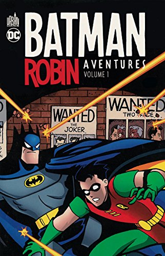batman & robin aventures, tome 1 :