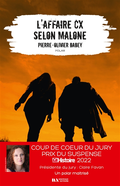 L'affaire CX selon Malone : polar