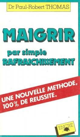 Maigrir par simple rafraichissement
