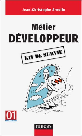 Métier développeur : kit de survie