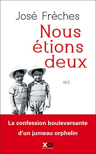 Nous étions deux : récit