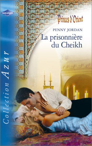 La prisonnière du Cheikh