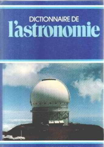 dictionnaire de l'astronomie