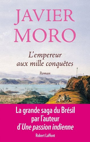 L'empereur aux mille conquêtes