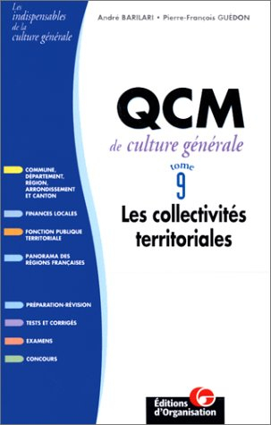 QCM de culture générale. Vol. 9. Les collectivités territoriales