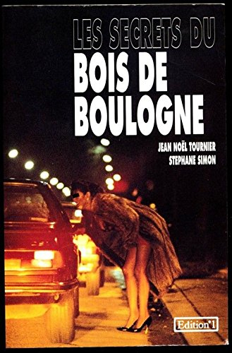 Les Secrets du bois de Boulogne