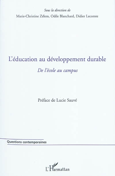 L'éducation au développement durable : de l'école au campus