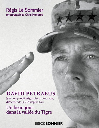 David Petraeus : un beau jour dans la vallée du Tigre