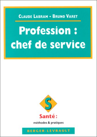 profession, chef de service