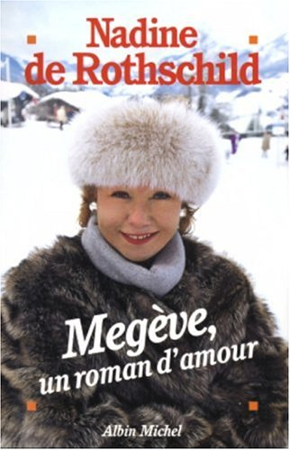 Megève, un roman d'amour