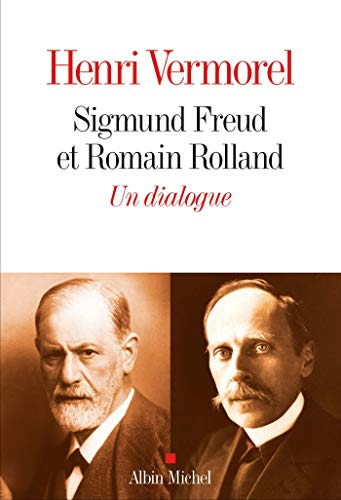 Sigmund Freud et Romain Rolland : un dialogue