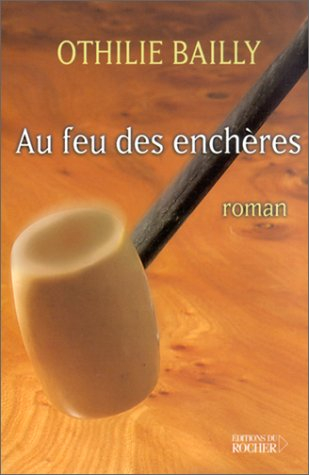 Au feu des enchères