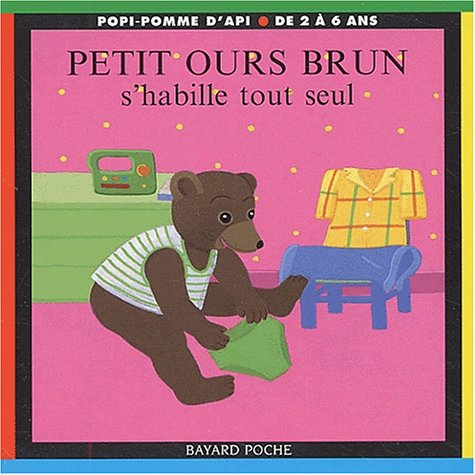 petit ours brun s'habille tout seul