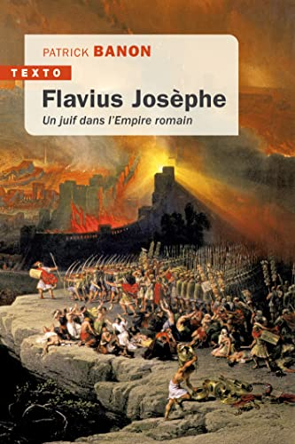 Flavius Josèphe : un Juif dans l'Empire romain