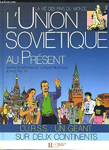 L'Union soviétique au présent