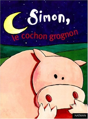 Simon, le cochon grognon